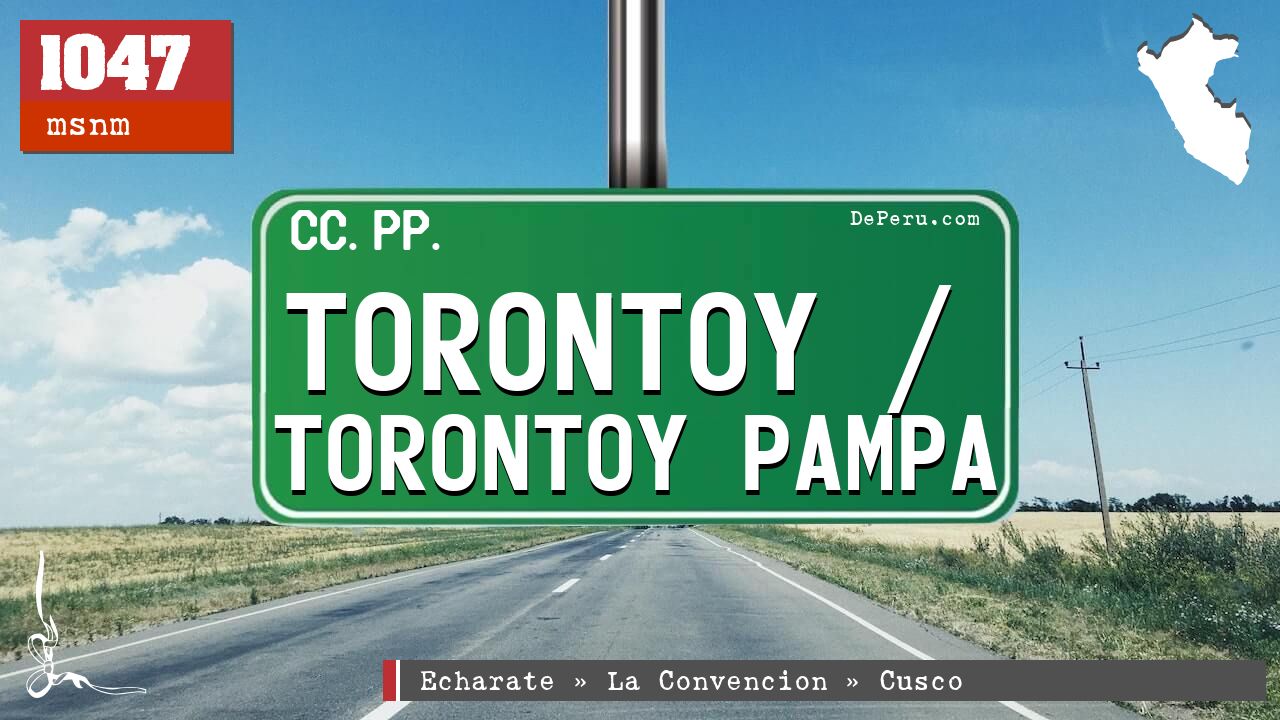 Torontoy / Torontoy Pampa