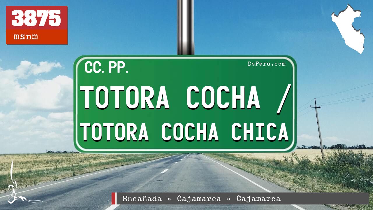 Totora Cocha / Totora Cocha Chica