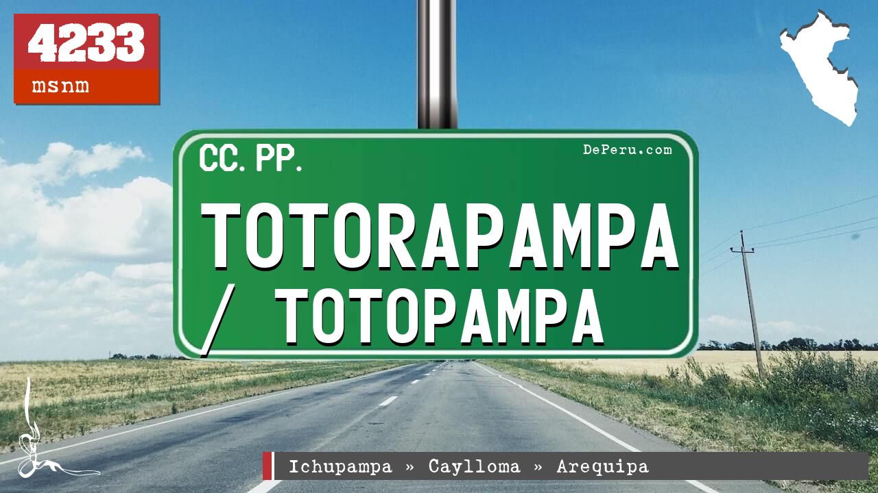 Totorapampa / Totopampa