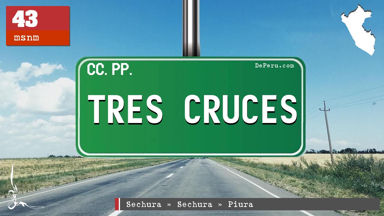 Tres Cruces