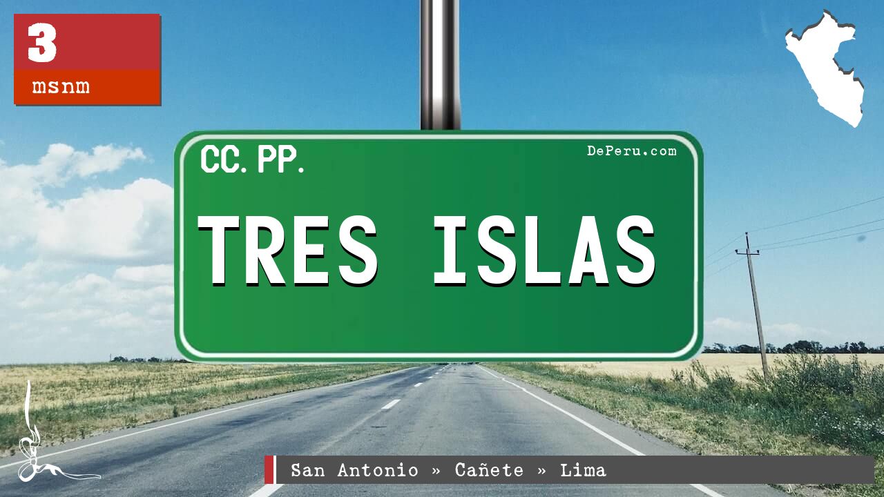 Tres Islas