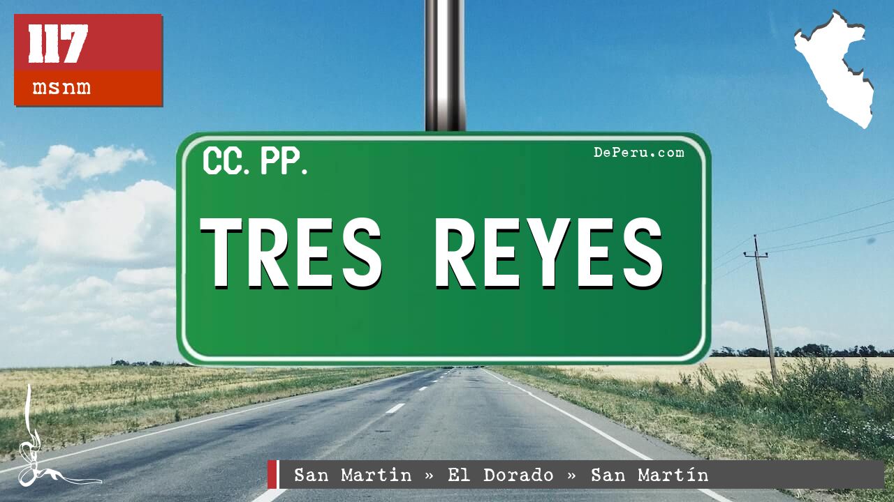 Tres Reyes