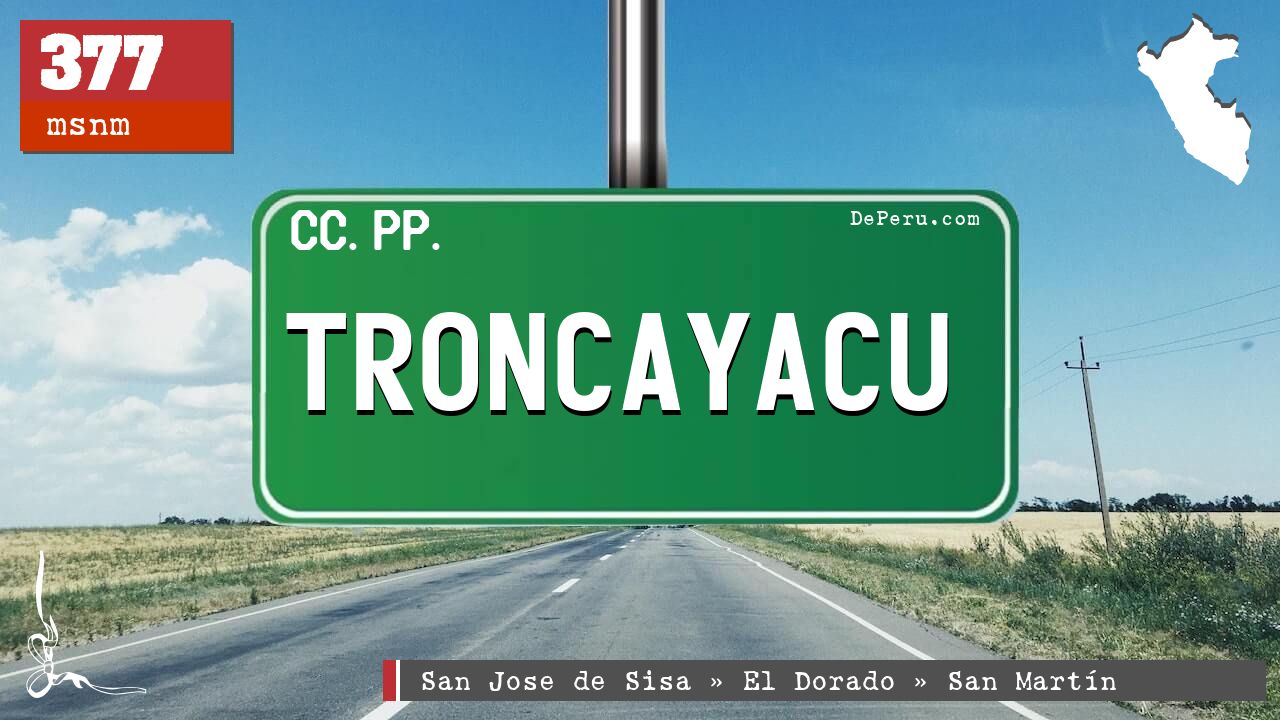 TRONCAYACU