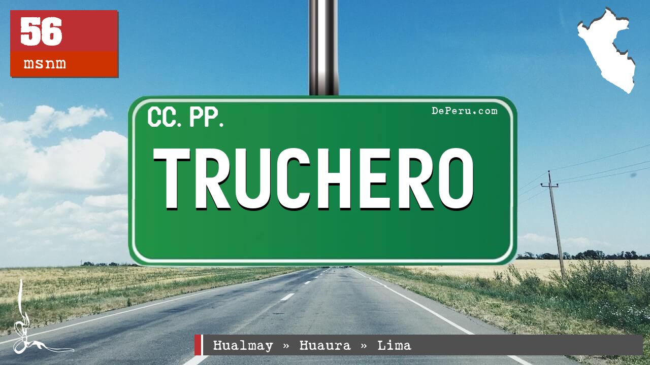 TRUCHERO