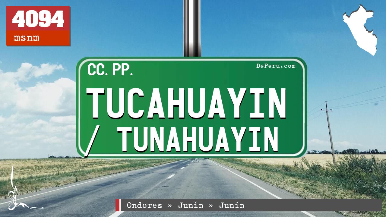 Tucahuayin / Tunahuayin