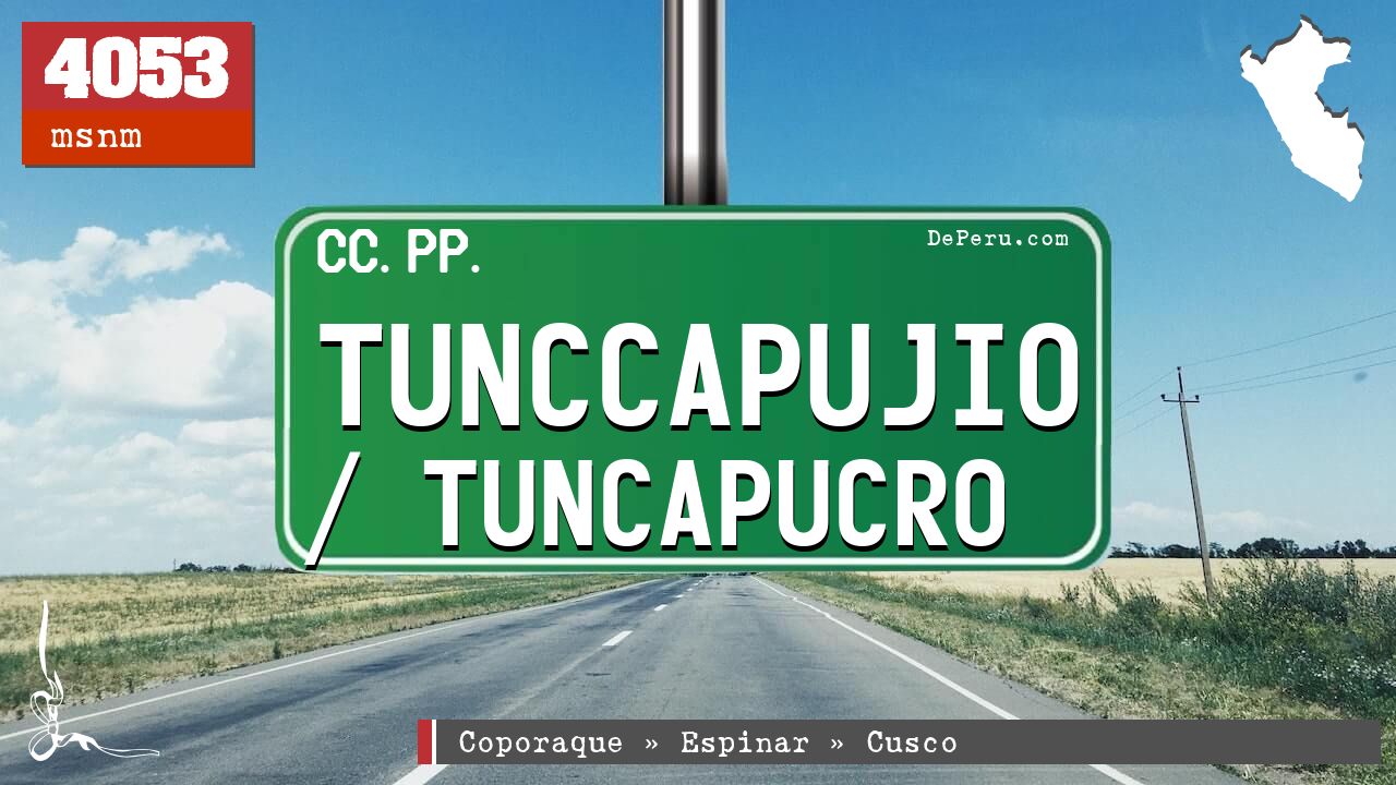 Tunccapujio / Tuncapucro