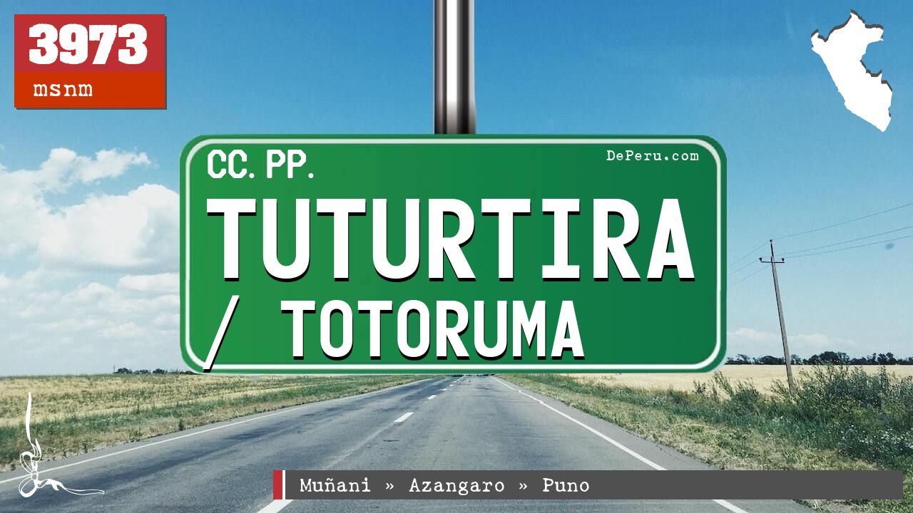 Tuturtira / Totoruma