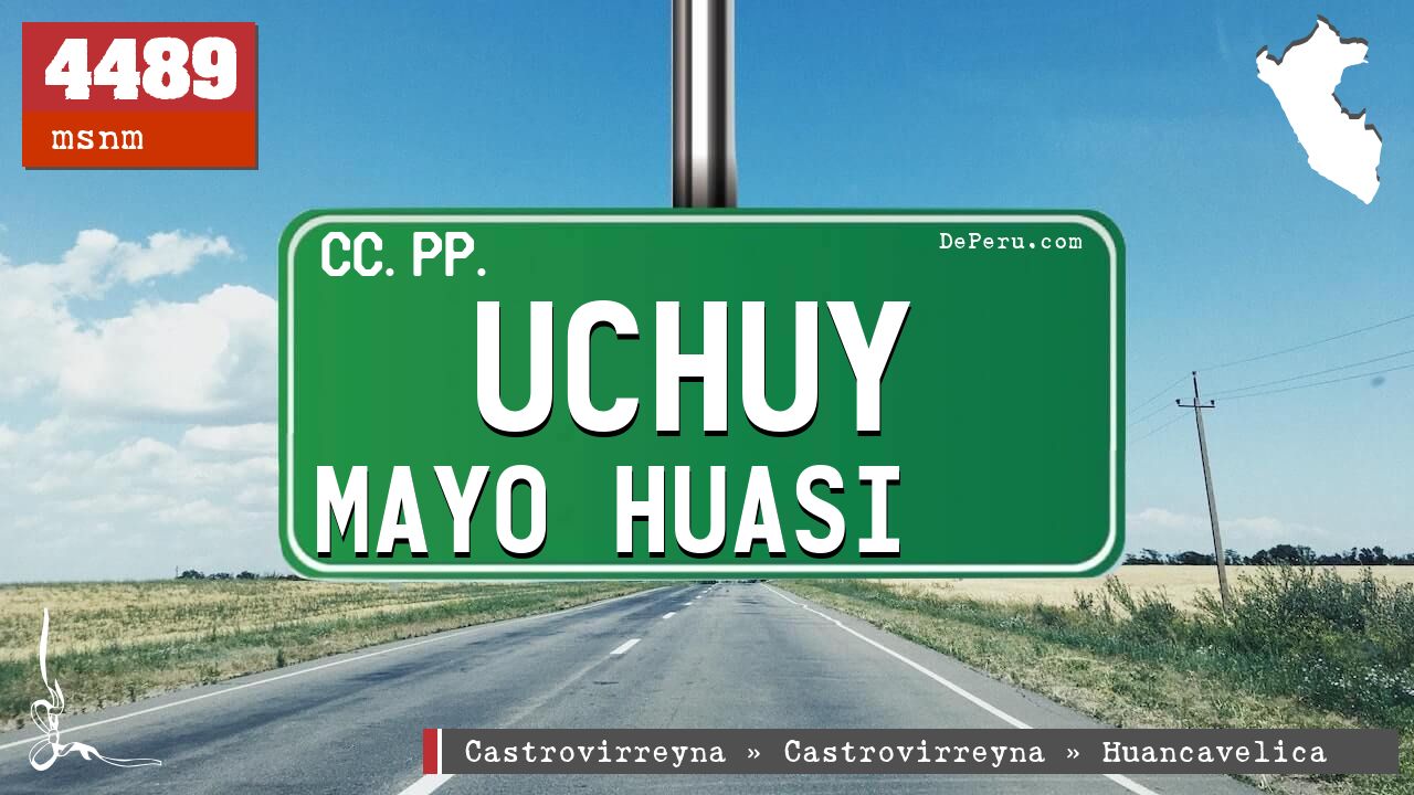 Uchuy Mayo Huasi