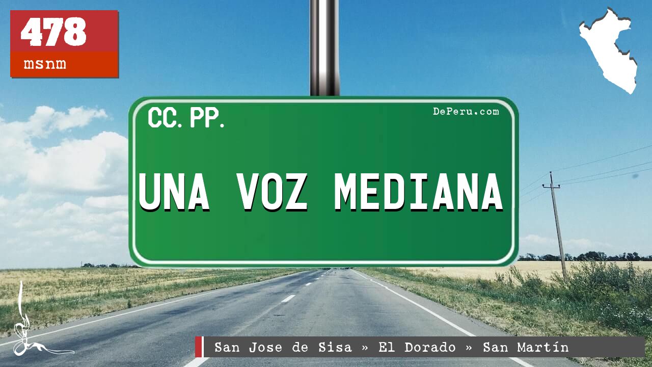 Una Voz Mediana