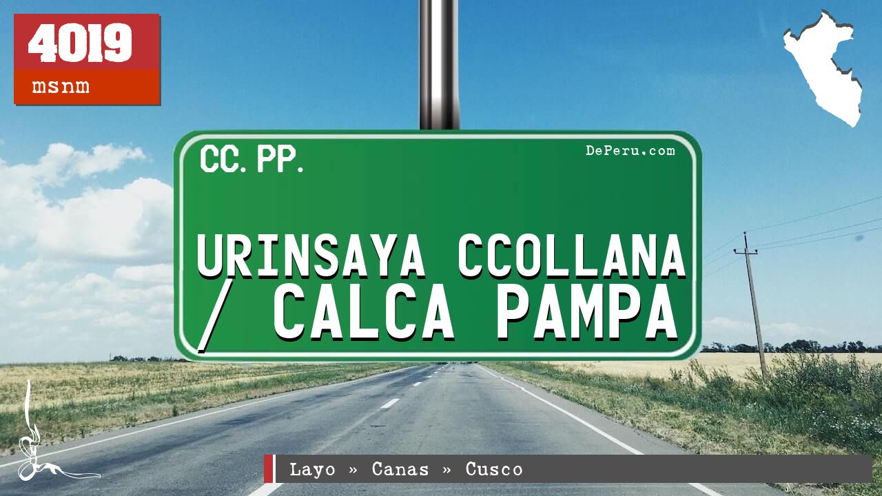 Urinsaya Ccollana / Calca Pampa