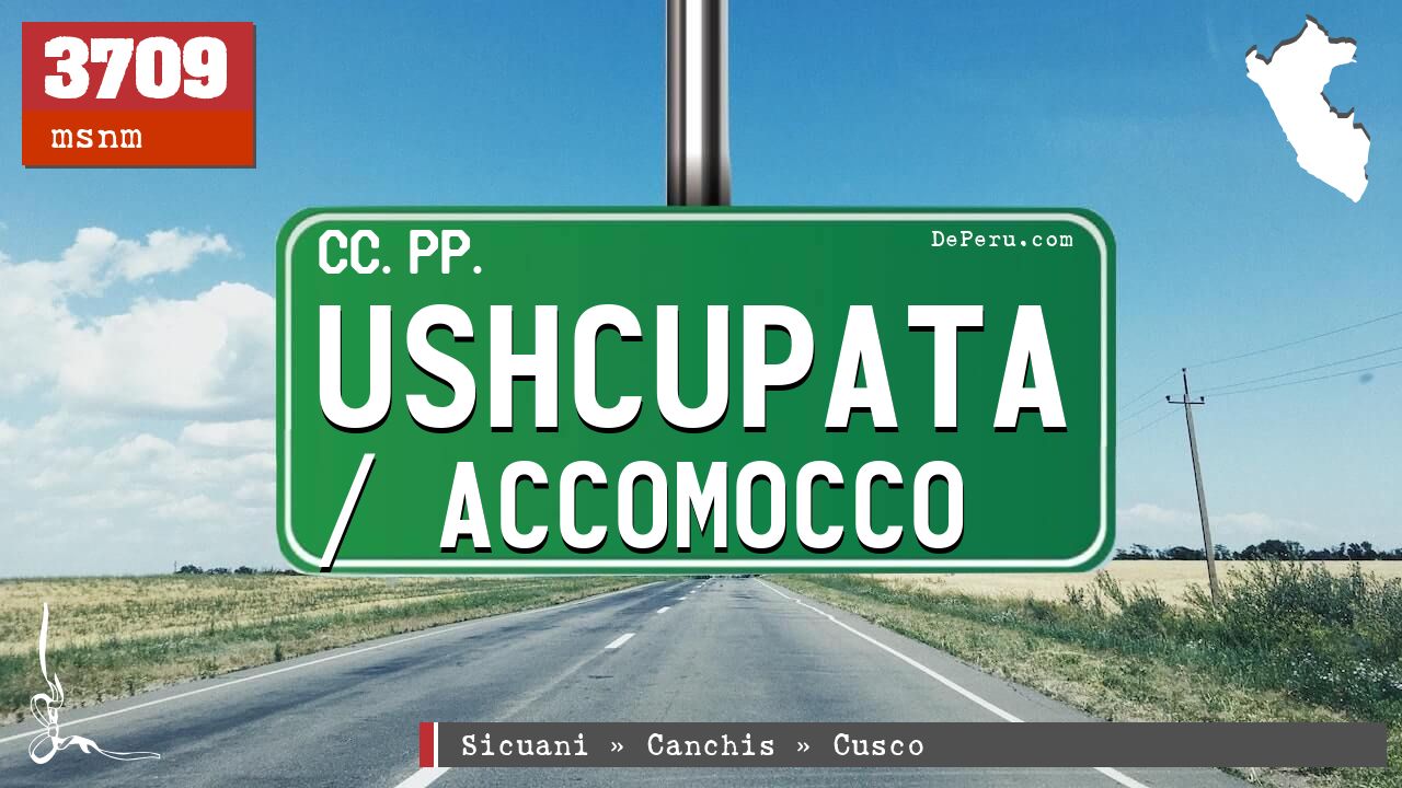 Ushcupata / Accomocco