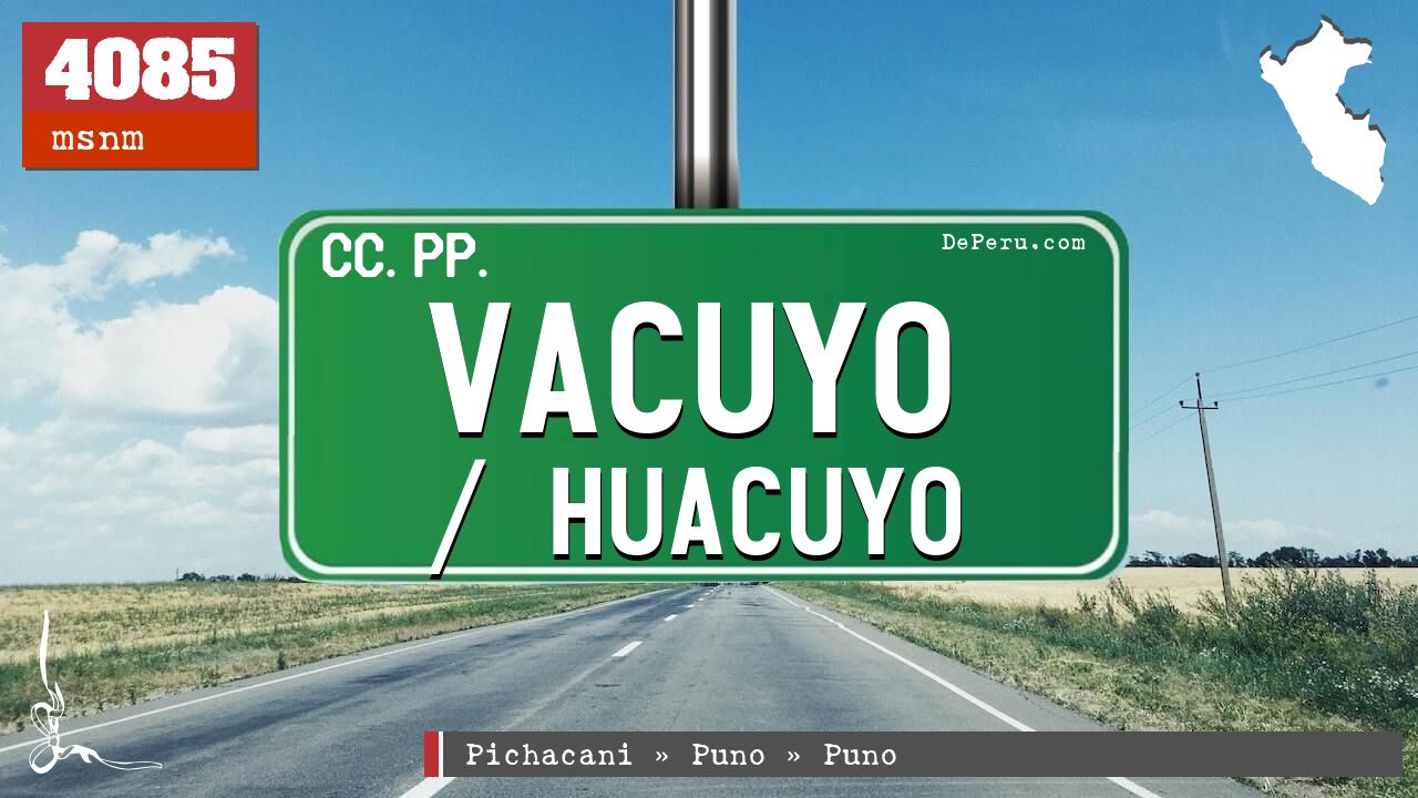 Vacuyo / Huacuyo