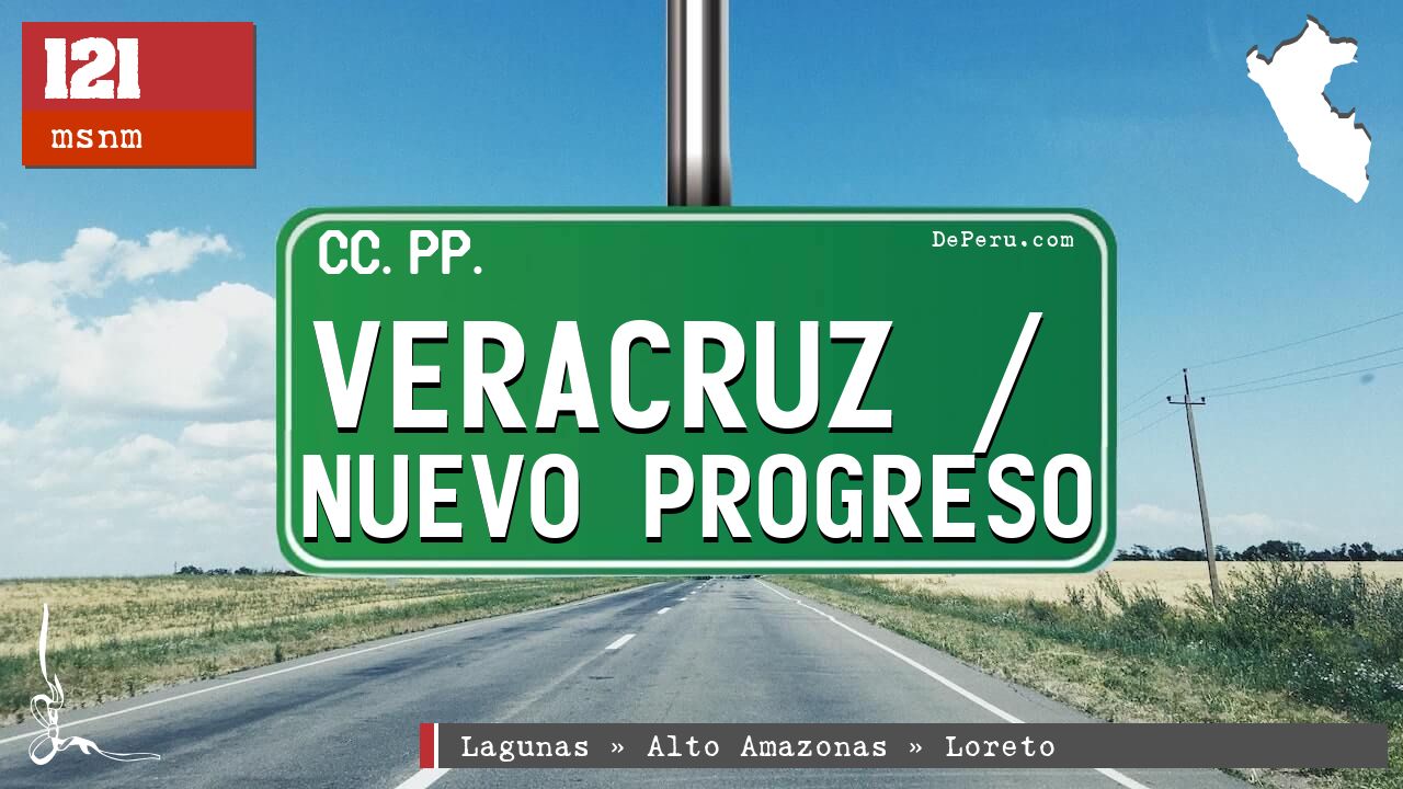 Veracruz / Nuevo Progreso