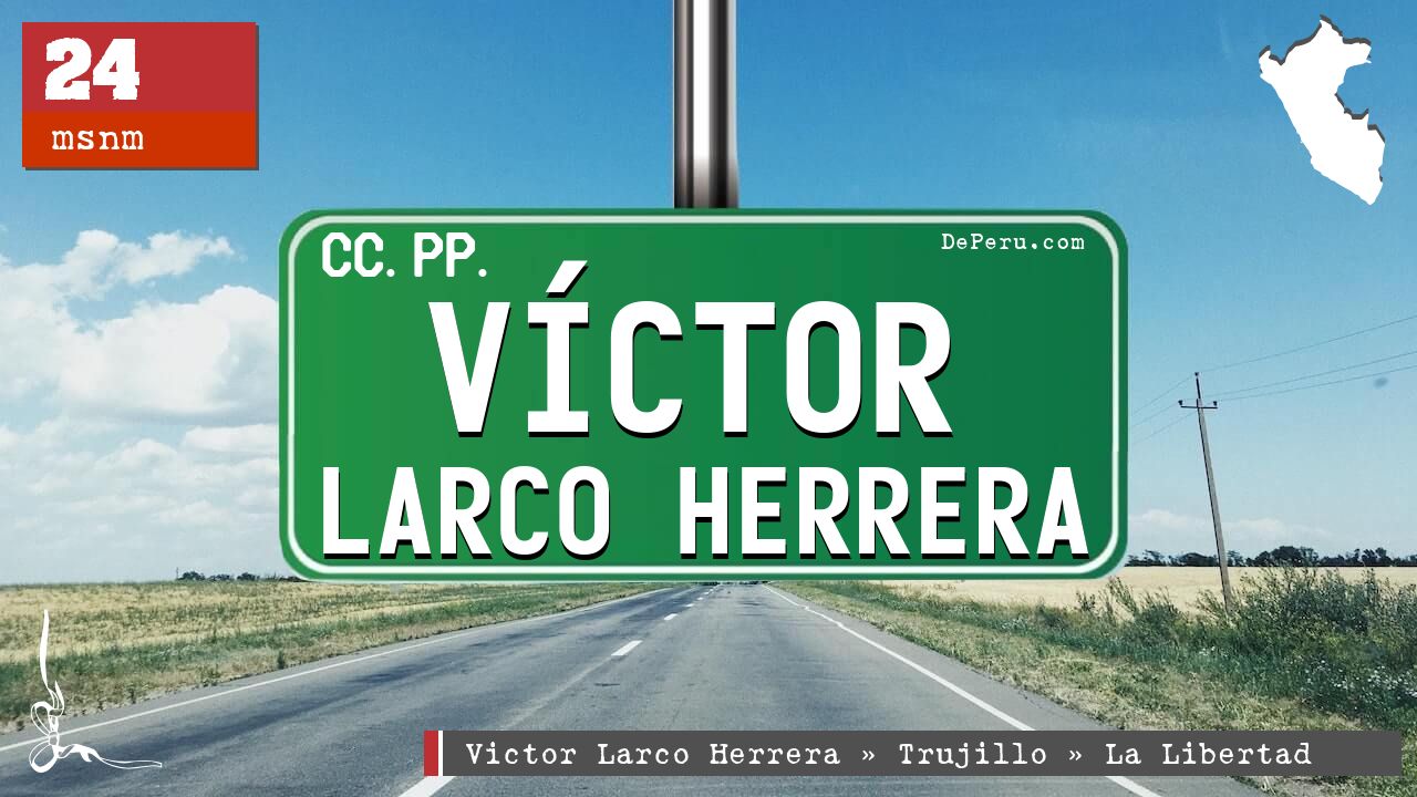 Vctor Larco Herrera