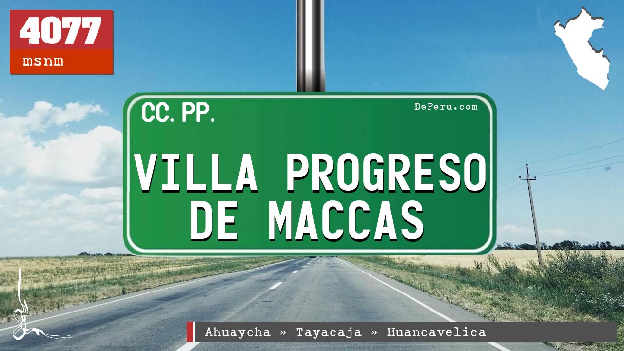 Villa Progreso de Maccas