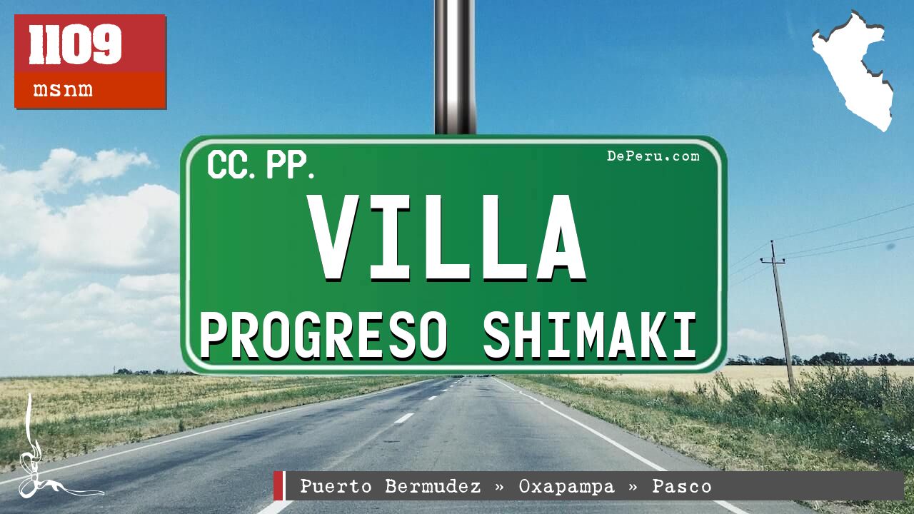 Villa Progreso Shimaki