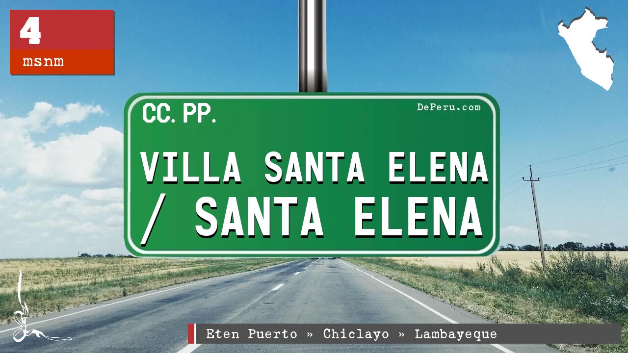 Villa Santa Elena / Santa Elena