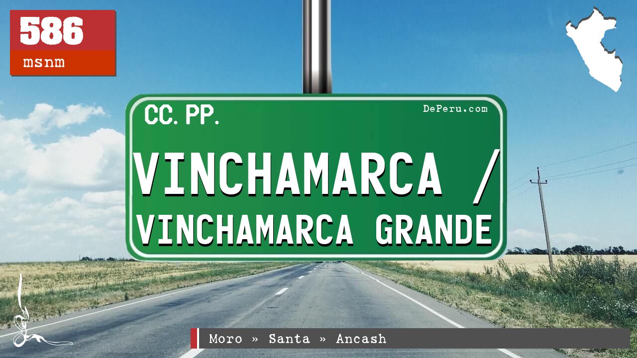 Vinchamarca / Vinchamarca Grande