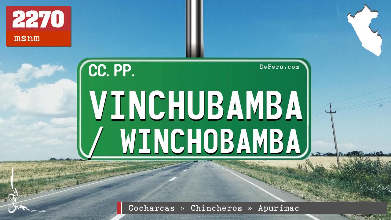 Vinchubamba / Winchobamba