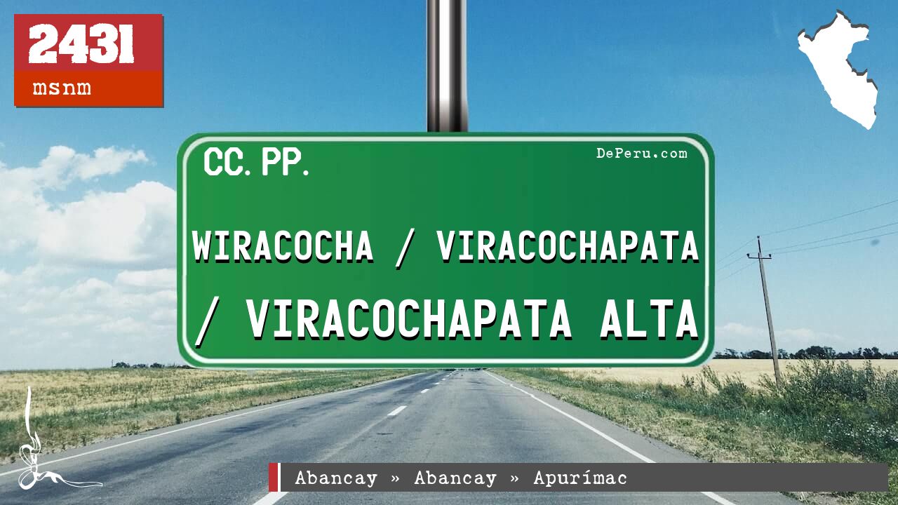 Wiracocha / Viracochapata / Viracochapata Alta