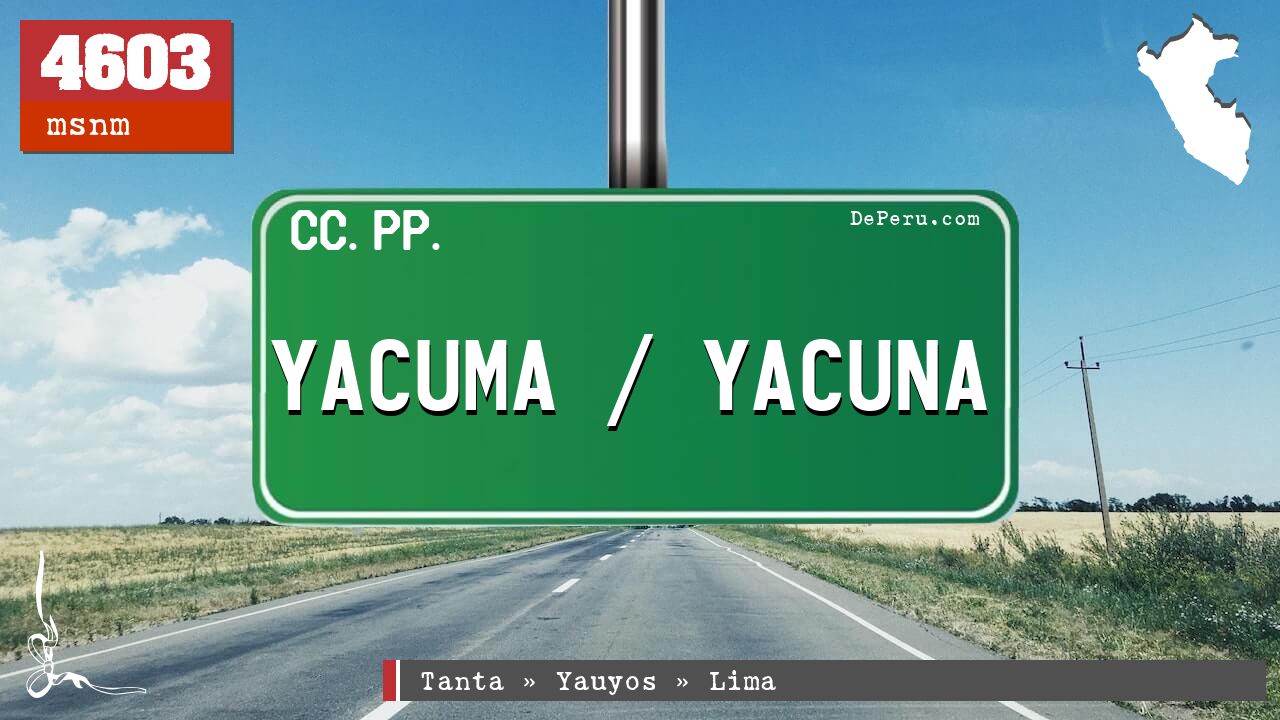 YACUMA / YACUNA