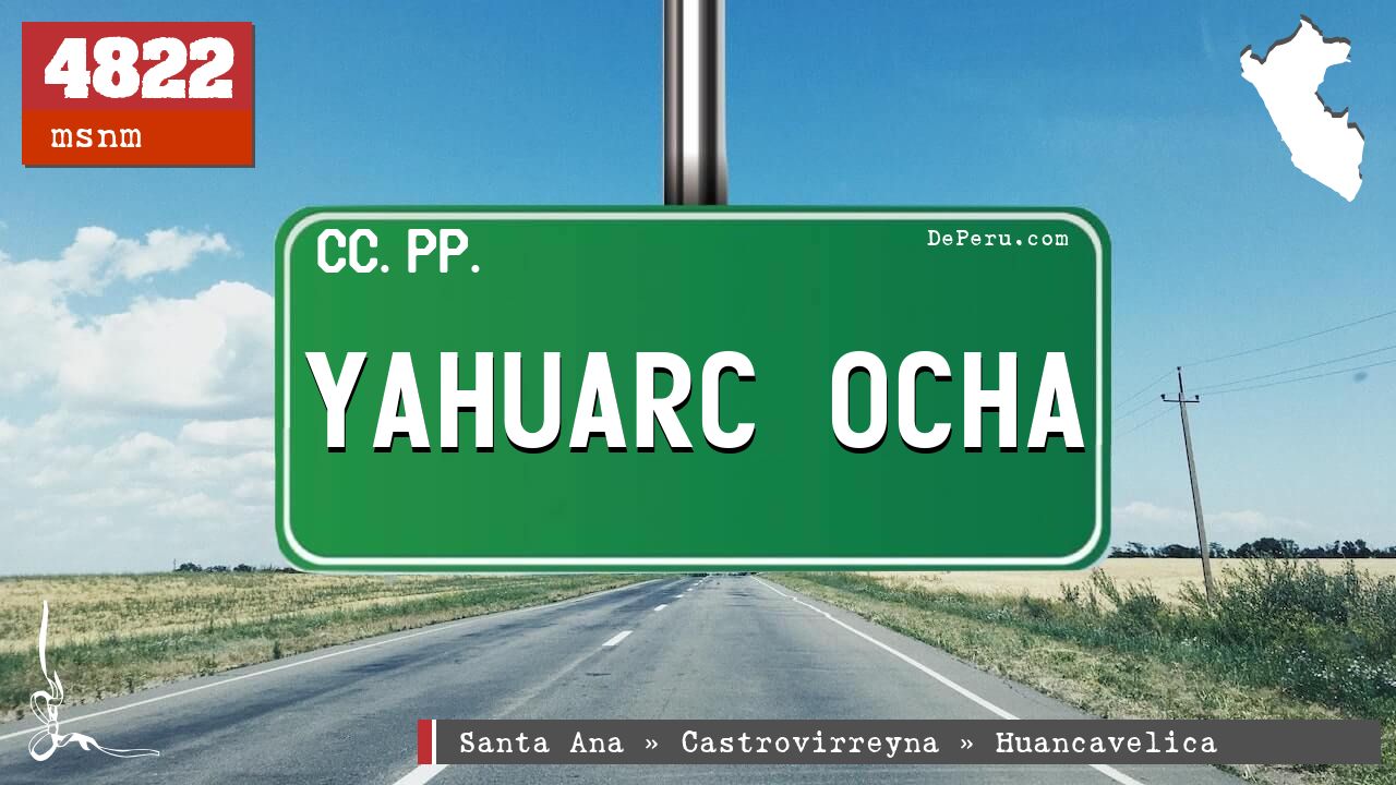Yahuarc Ocha
