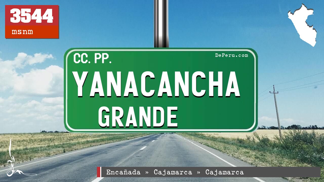 Yanacancha Grande