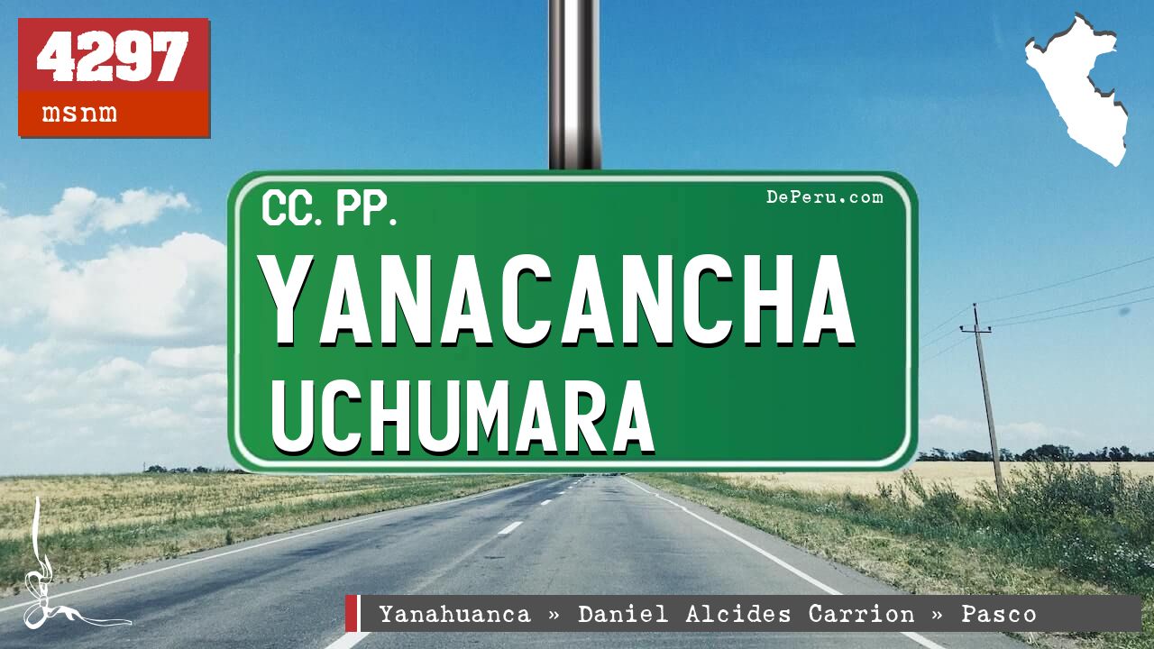 Yanacancha Uchumara