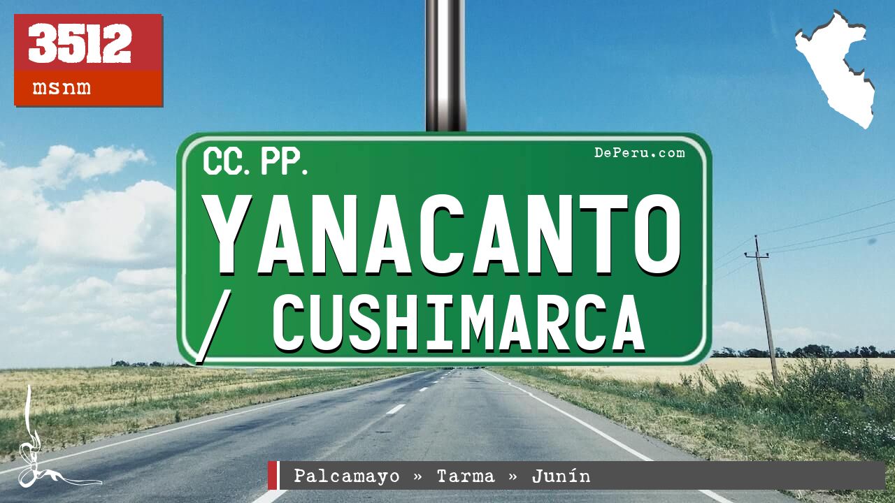 Yanacanto / Cushimarca