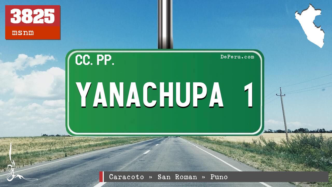 Yanachupa 1
