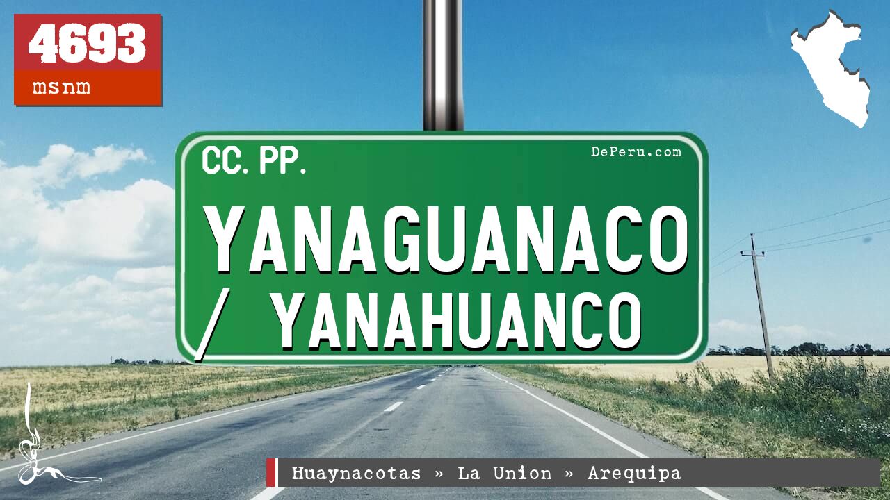 Yanaguanaco / Yanahuanco