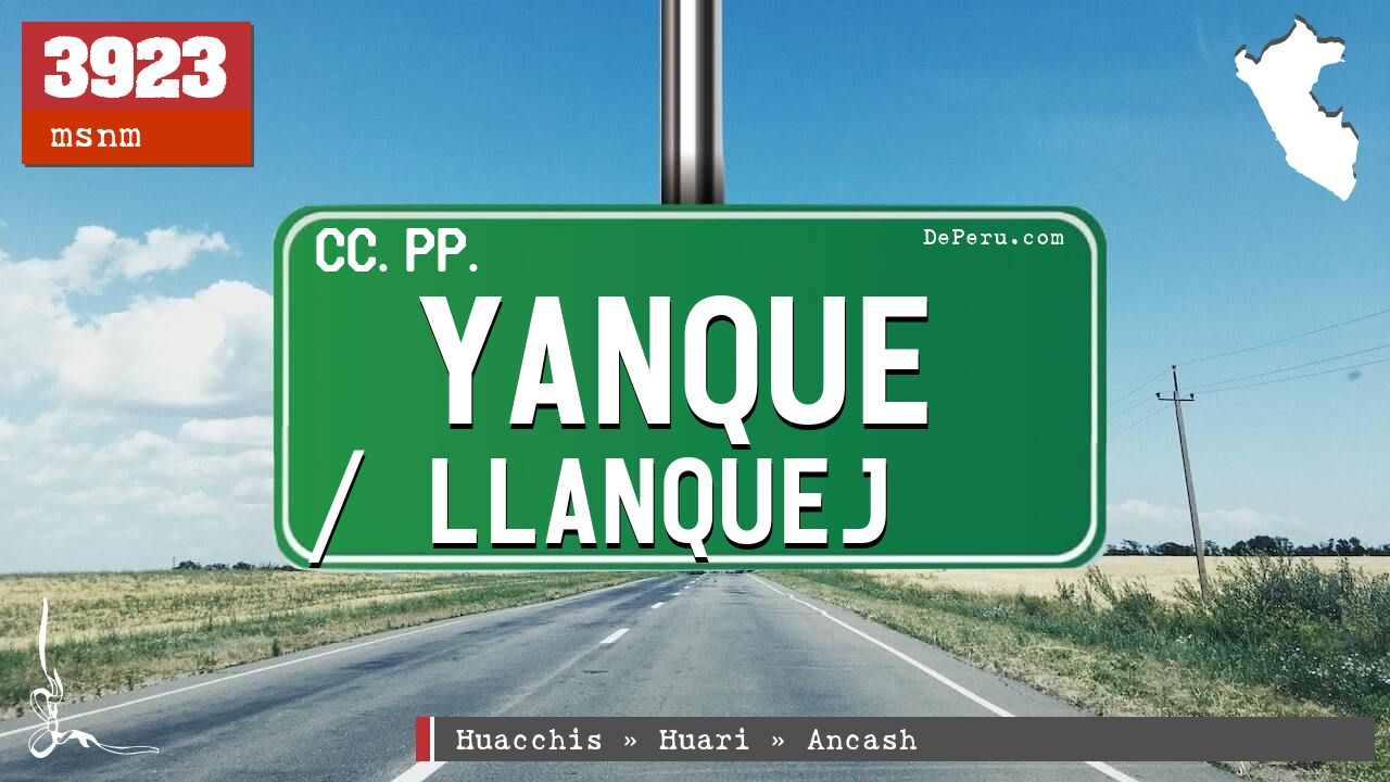 Yanque / Llanquej