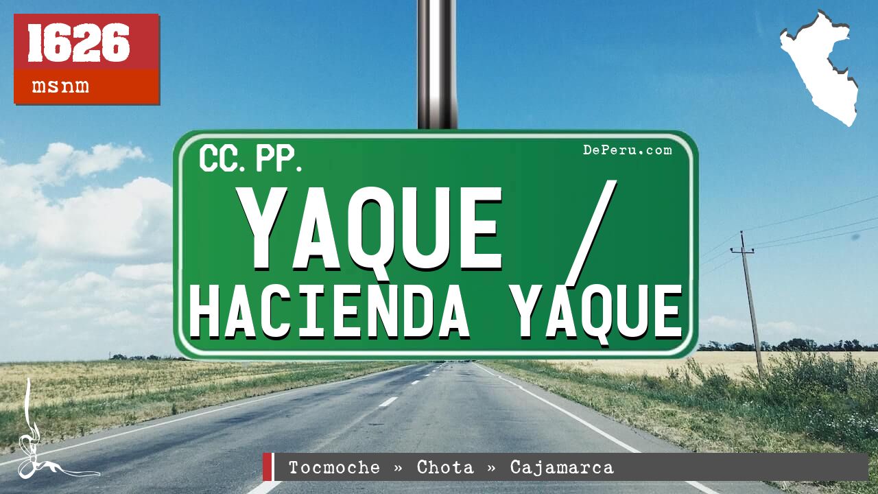 Yaque / Hacienda Yaque