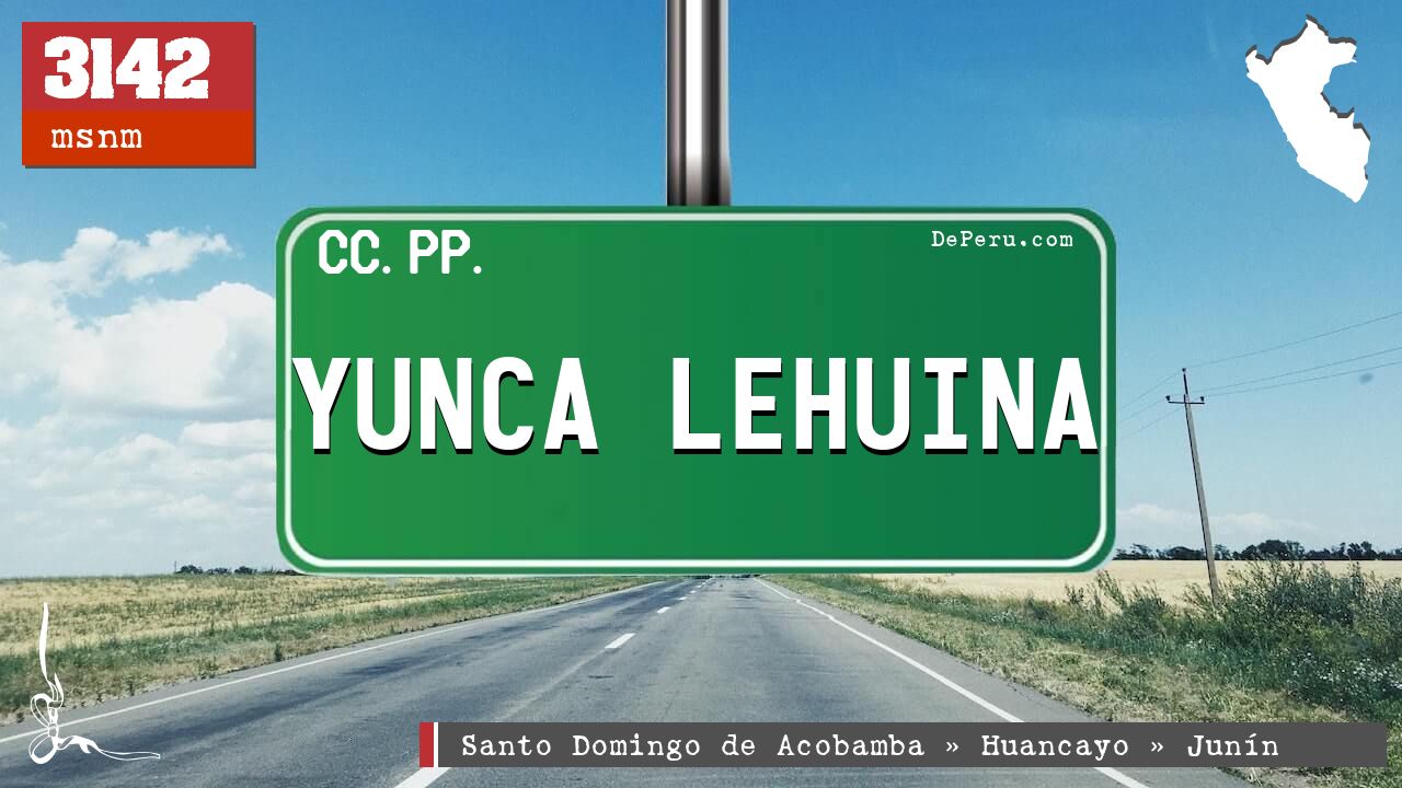Yunca Lehuina