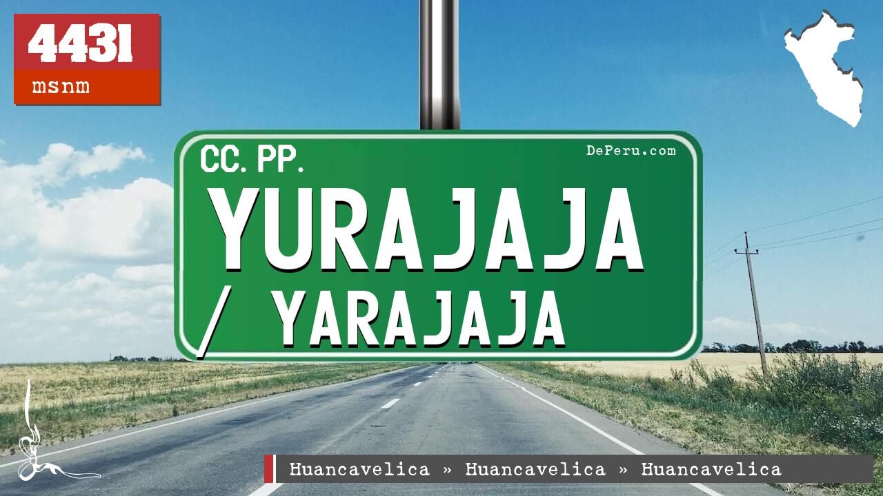Yurajaja / Yarajaja