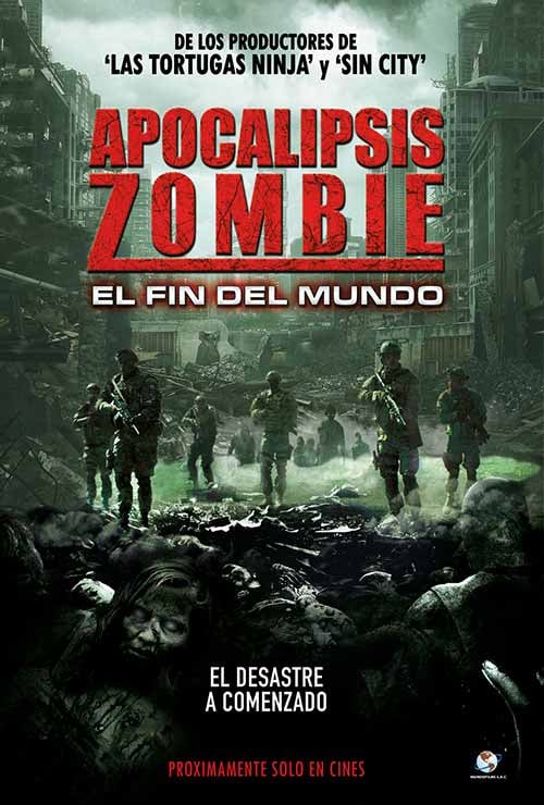 Apocalipsis zombie: El fin del mundo