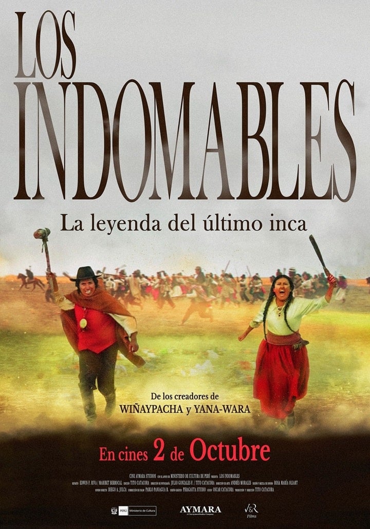 Los Indomables, La Leyenda del último Inca