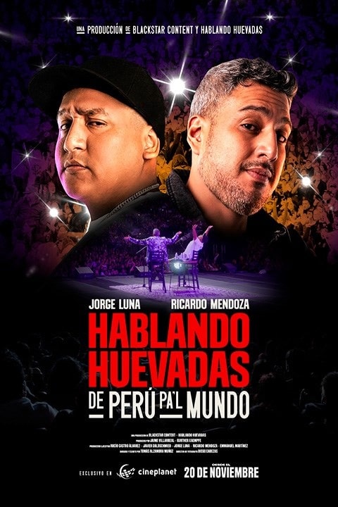 Hablando Huevadas: De Perú para el Mundo
