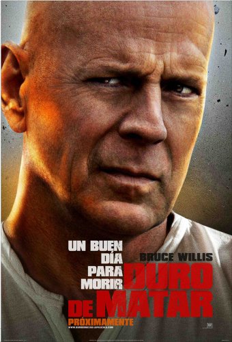 Duro de Matar: Un buen Día para Morir