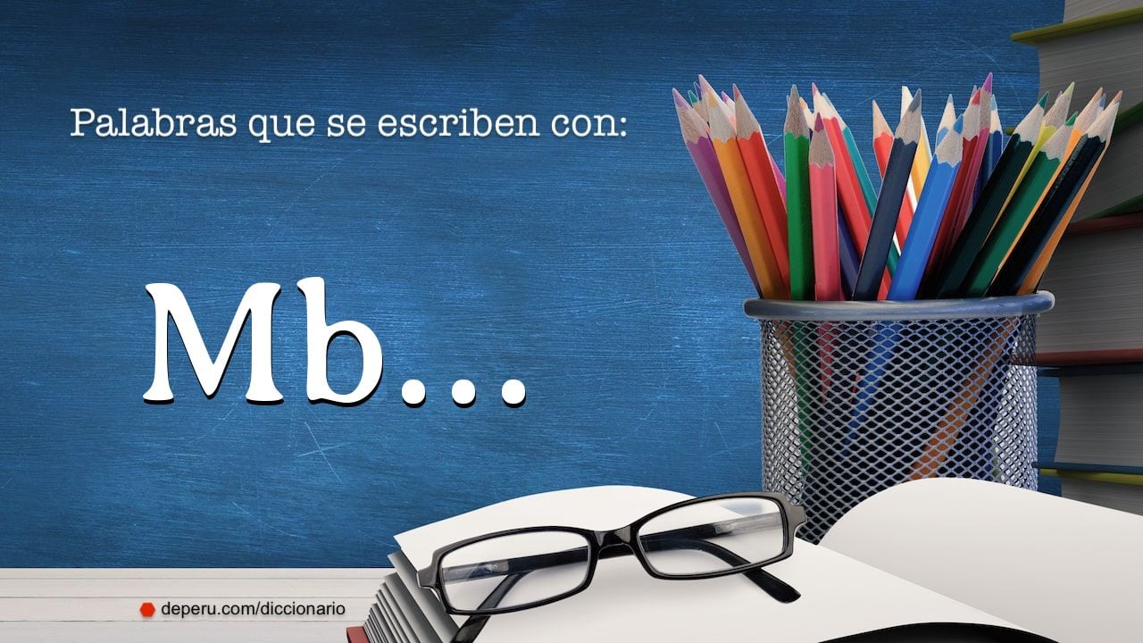 palabras del diccionario con MB