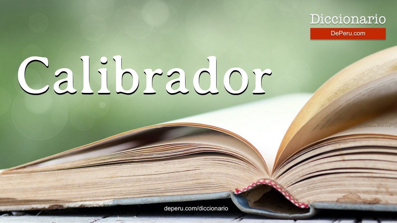 Calibrador