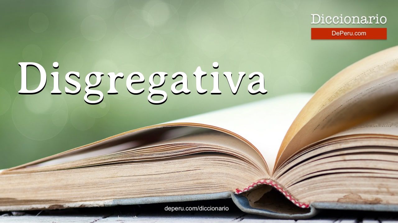 Disgregativa