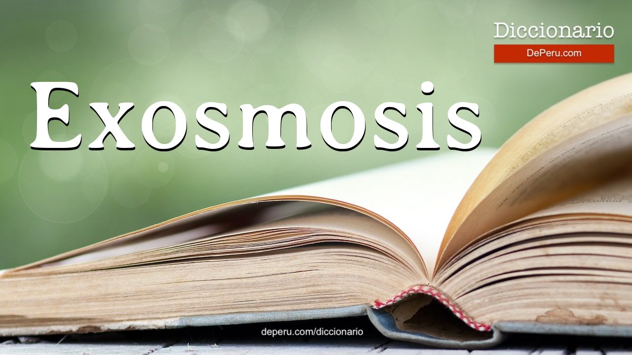 Exosmosis