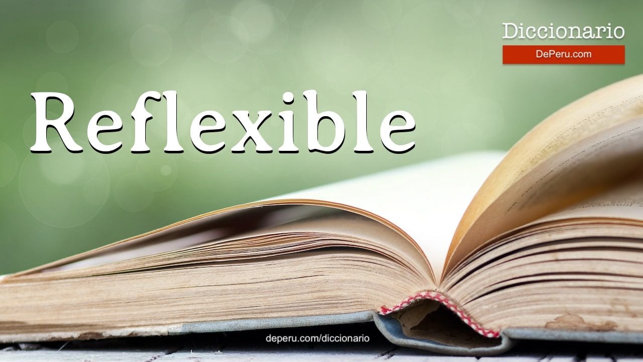 Reflexible