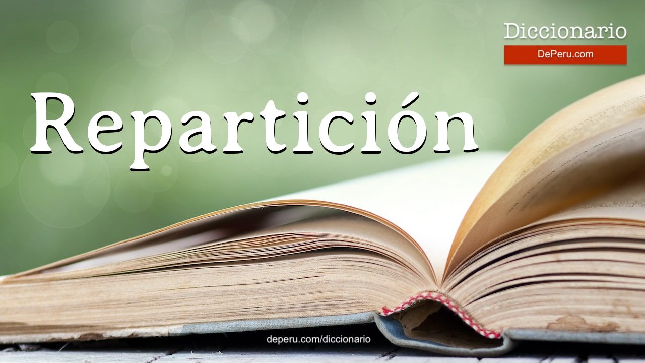Palabra Repartición en el diccionario