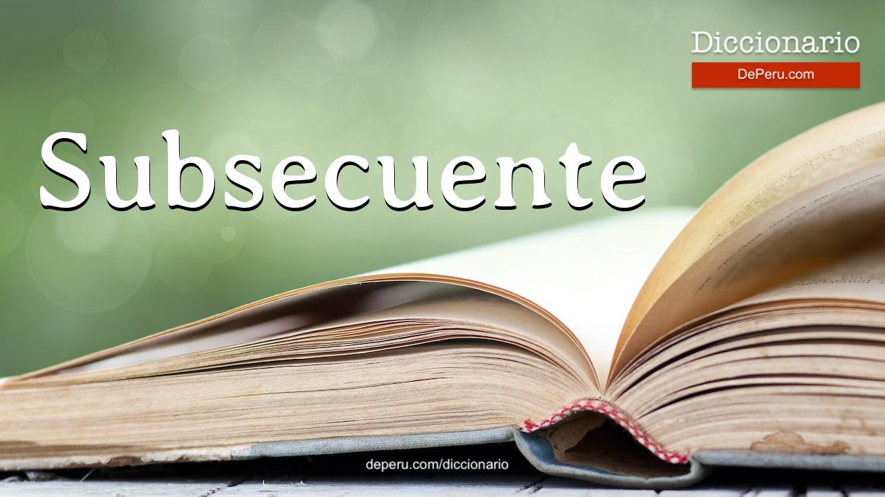 Subsecuente