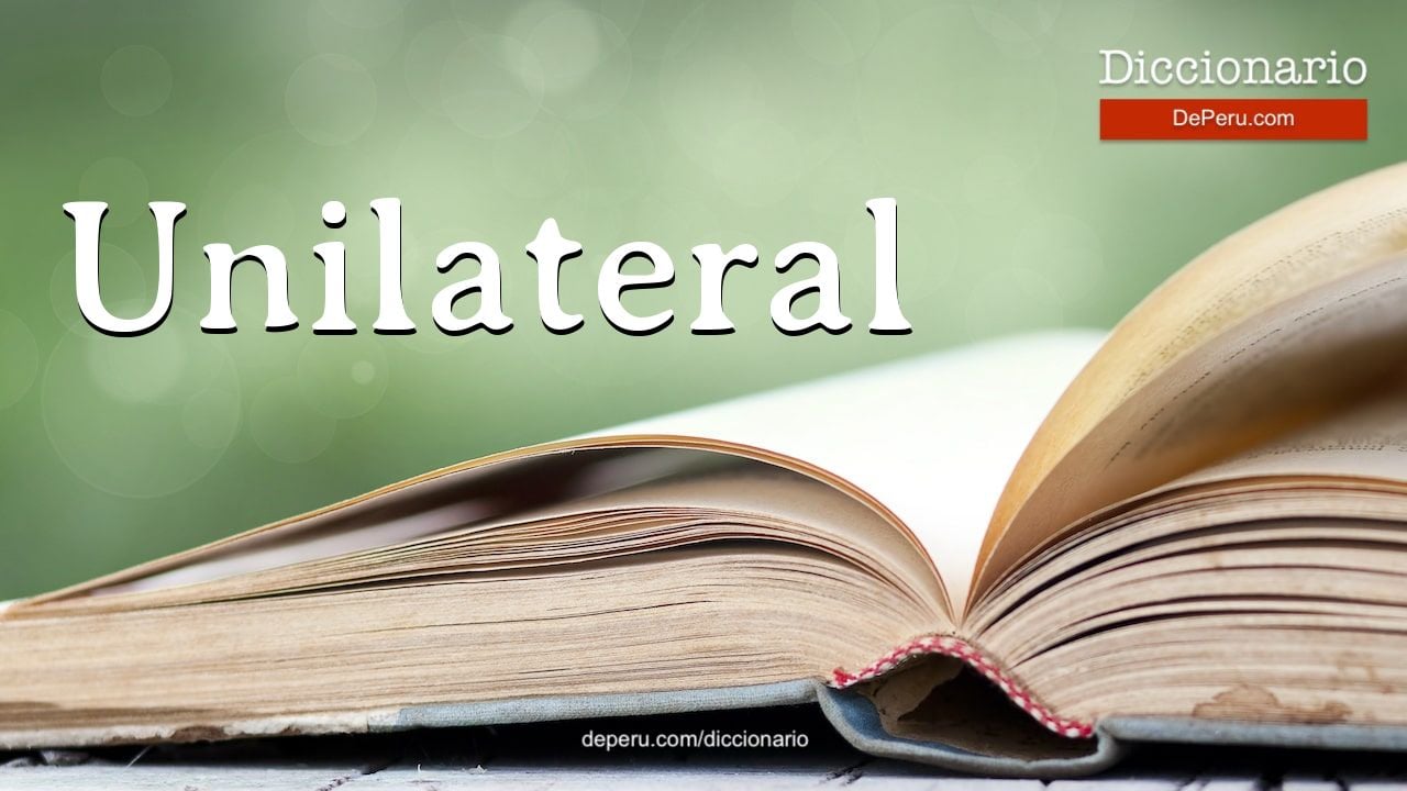 Unilateral