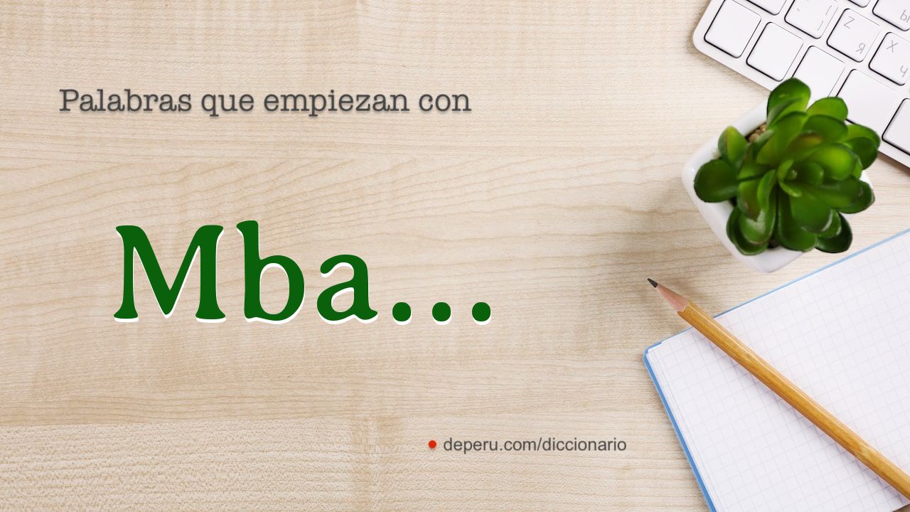palabras del diccionario con MBA