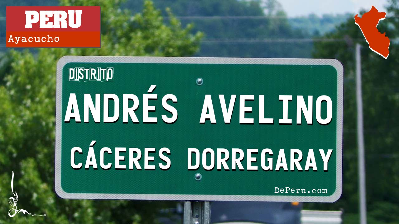 Andrs Avelino Cceres Dorregaray