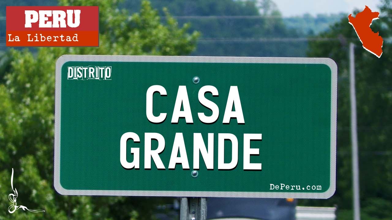 Casa Grande